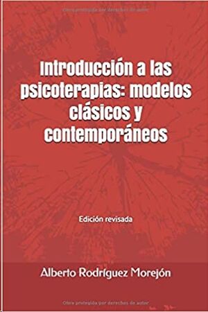 Introducción a las psicoterapias: modelos clásicos y contemporáneos
