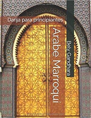 Arabe Marroquí: Darija para principiantes