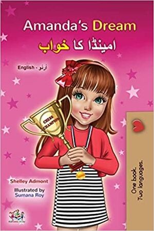 Amanda's Dream (English Urdu Bilingual Book for Kids)