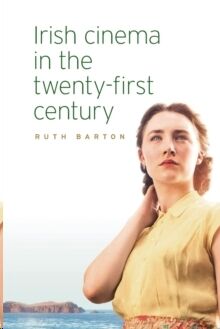 Irish Cinema in the Twenty-First Century