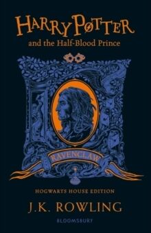 H P 6: Harry Potter and the Half-Blood Prince (Ravenclaw Edition)