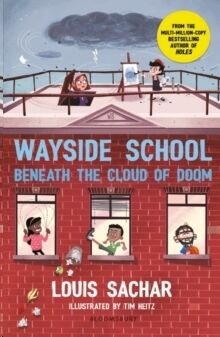 Wayside School Beneath the Cloud of Doom