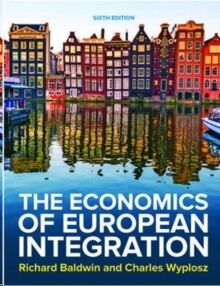 The Economics of European Integration 6e
