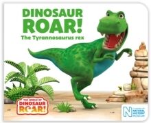 Dinosaur Roar! The Tyrannosaurus rex