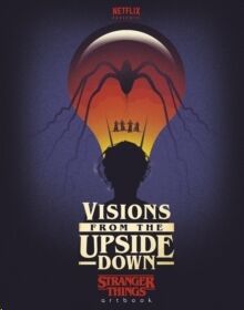 Visions from the Upside Down: