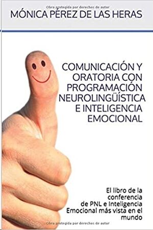 Comunicación y Oratoria con PNL e Inteligencia Emocional