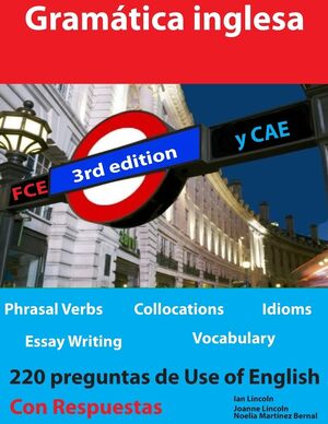 Gramatica Inglesa para FCE (B2) y CAE (C1)