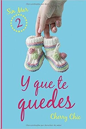 Y que te quedes