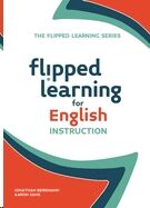 Flipped Learning for English Instruction