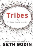 Tribes: We Need You to Lead Us