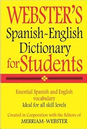 Webster's Spanish-English Dictionary for Students