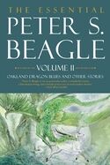 The Essential Peter S. Beagle, Volume 2