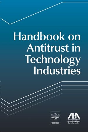 Handbook on Antitrust in Technology Industries