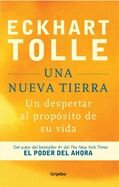 Una nueva Tierra: Un despertar al proposito de su vida
