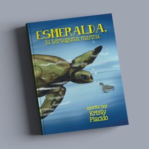 Esmeralda - La Tortuguita Marina
