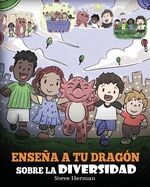 (25) Enseña a tu Dragón Sobre la Diversidad: