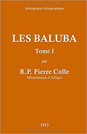 Les Baluba, Tome 1