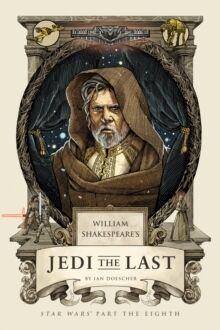 (8) William's Shakespeare's Jedi the Last