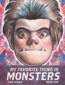 (02) My Favorite Thing Is Monsters
