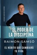 El Poder de la Disciplina