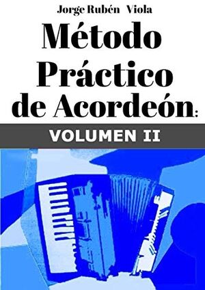 Método práctico de Acordeón: Volumen 2