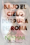 (02)  Bajo el cielo púrpura de Roma: Traición
