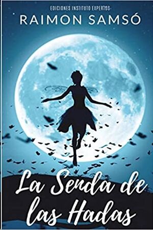 La Senda de las Hadas