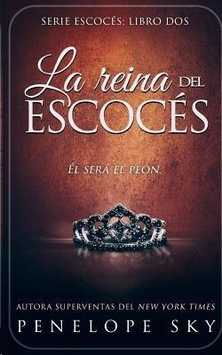 La Reina del escoces: Volume 2