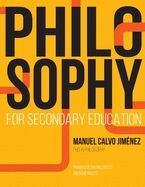 PHILOSOPHY for Secondary Education: 1° Bachillerato Bilingüe Inglés