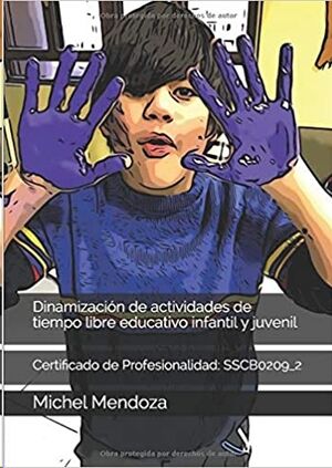 Dinamizacion de actividades de tiempo libre educativo infantil y juvenil