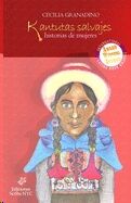 Kantutas salvajes: Historias de mujeres