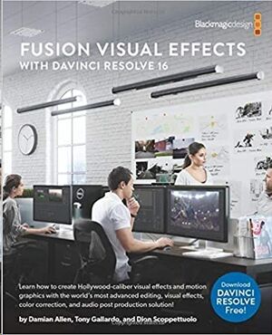 Fusion Effects with DaVinci Resolve 16