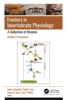Frontiers in Invertebrate Physiology: Crustacea