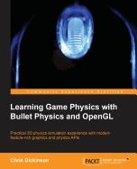 Learning Game Physics with Bullet Physics and OpenGL