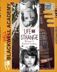 Life is Strange : Welcome to Blackwell Academy