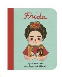 (02) Frida Kahlo : My First Frida Kahlo