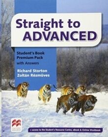 Straight to Advanced Student's Book with Answers Premium Pack
