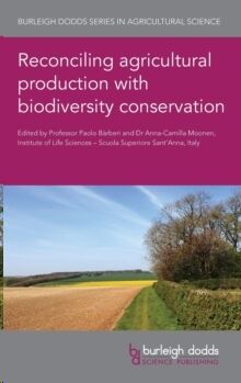 Reconciling Agricultural Production with Biodiversity Conservation