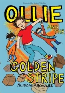Ollie and the Golden Stripe