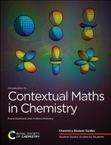 Introduction to Contextual Maths in Chemistry : Volume 2