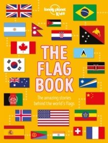 Lonely Planet Kids The Flag Book