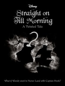 Straight on Till Morning