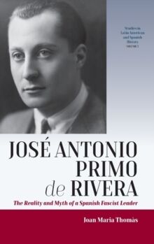 Jose Antonio Primo de Rivera: