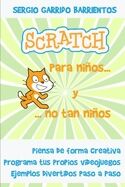 Scratch para niños... Y no tan niños