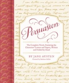 Persuasion - Featuring the Characters' Letters