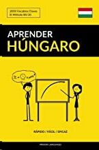 Aprender Hungaro - Rapido / Facil / Eficaz