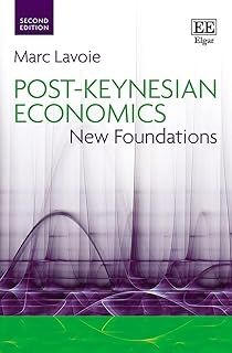 Post-Keynesian Economics: New Foundations