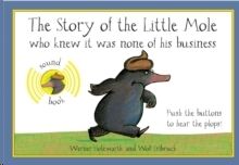 The Story of the Little Mole Sound Book