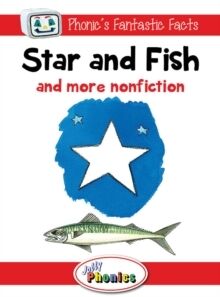 Star and Fish and more nonfiction - Jolly Phonic 1