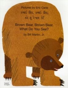 Brown Bear, Brown Bear, What Do You See? Gujarati-English